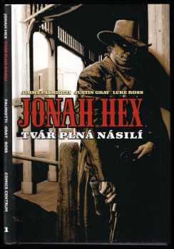 Jimmy Palmiotti: Jonah Hex