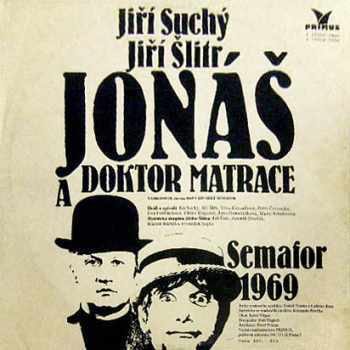 Jonáš A Doktor Matrace (Semafor 1969) (2xLP)
