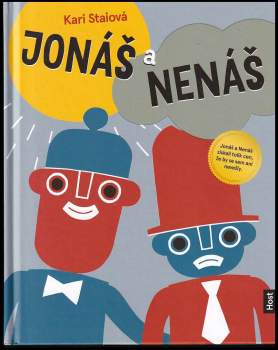 Kari Stai: Jonáš a Nenáš