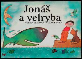 Monika Le Fay: Jonáš a velryba