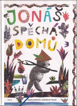 Jonáš spěchá domů