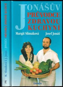 Jonášův průvodce zdravou kuchyní