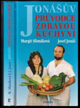 Josef Jonas: Jonášův průvodce zdravou kuchyní