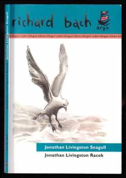 Richard Bach: Jonathan Livingston Racek - Jonathan Livingston Seagull