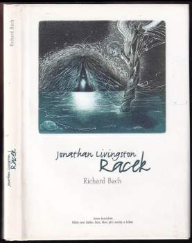 Richard Bach: Jonathan Livingston Racek