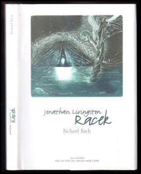 Richard Bach: Jonathan Livingston Racek