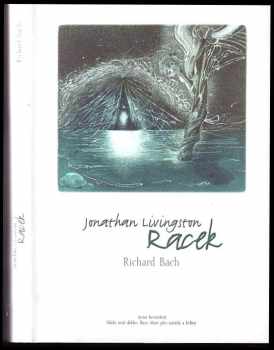 Richard Bach: Jonathan Livingston Racek