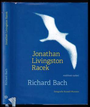 Richard Bach: Jonathan Livingston Racek