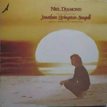 Neil Diamond: Jonathan Livingston Seagull (Original Motion Picture Sound Track)