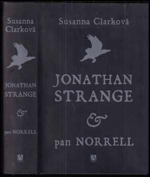 Susanna Clarke: Jonathan Strange & pan Norell