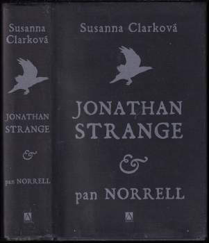 Susanna Clarke: Jonathan Strange & pán Norrell