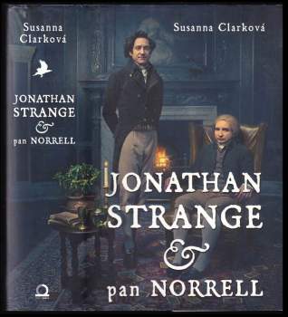 Susanna Clarke: Jonathan Strange & pan Norrell