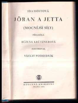 Ida Höst: Jöran a Jetta : (mocnější síly)