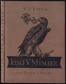 V. V Štech: Jos. V. Myslbek