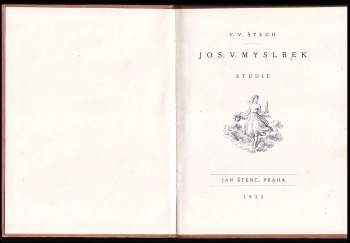 V. V Štech: Jos. V. Myslbek