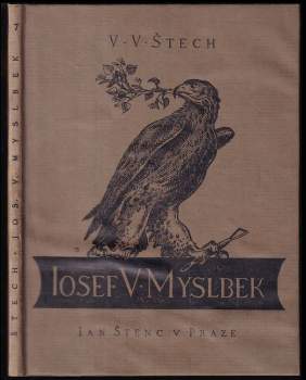 V. V Štech: Jos. V. Myslbek