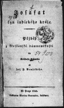 Christoph von Schmid: Josafat syn indického krále