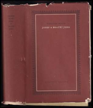 Thomas Mann: Josef a bratří jeho