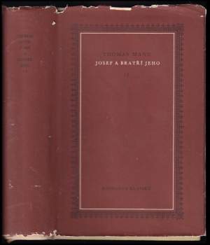 Thomas Mann: Josef a bratří jeho