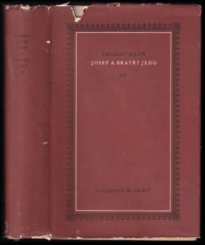 Thomas Mann: Josef a bratří jeho