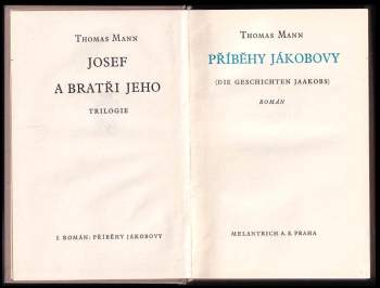 Thomas Mann: Příběhy Jákobovy - Josef a bratři jeho