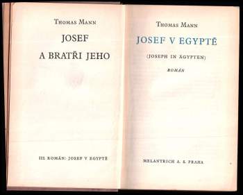 Thomas Mann: Josef v Egyptě - Josef a bratři jeho
