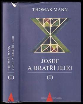 Thomas Mann: Josef a bratří jeho