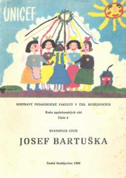 Svatopluk Civiš: Josef Bartuška