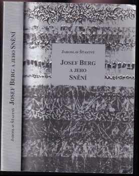 Peter Graham: Josef Berg a jeho Snění