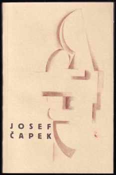 Josef Čapek: Josef Čapek 1887-1945