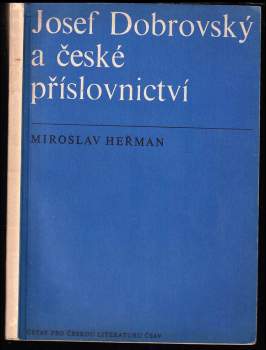 Miroslav Heřman: Josef Dobrovský a české příslovnictví