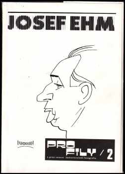 Josef Ehm - Profily z prací mistrů československé foto 2 - Josef Ehm, P Tausk (1979, Panorama) - ID: 466055