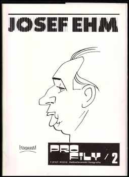 Josef Ehm - Profily z prací mistrů československé foto 2 - Josef Ehm, P Tausk (1979, Panorama) - ID: 466304