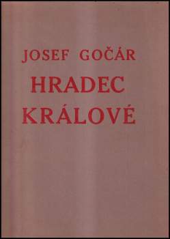 Josef Gočár, Praha: Hradec Králové