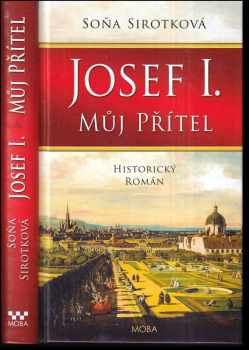 Soňa Sirotková: Josef I