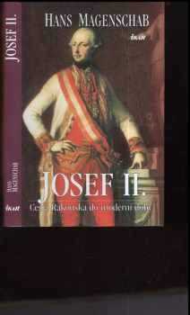 Josef II. - Cesta Rakouska do moderní doby