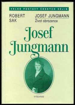 Robert Sak: Josef Jungmann