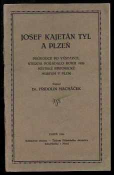 Josef Kajetán Tyl a Plzeň