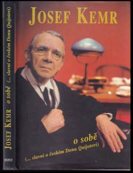 Josef Kemr o sobě