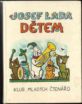 Josef Lada: Josef Lada dětem