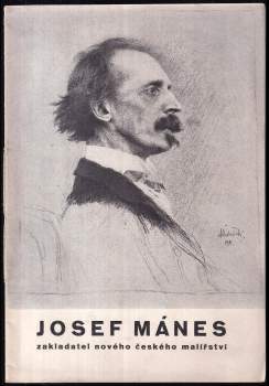 Josef Mánes, zakladatel nového českého malířství