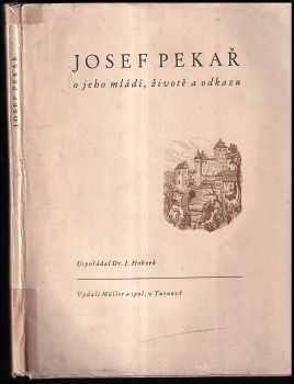 Josef Pekař: Josef Pekař