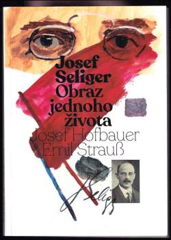 Josef Hofbauer: Josef Seliger