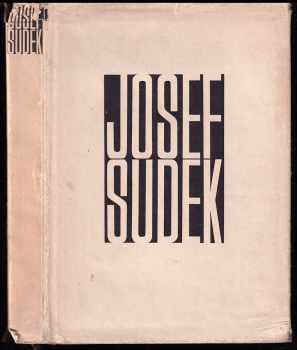 Josef Sudek: Josef Sudek - fotografie