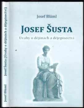 Josef Blüml: Josef Šusta