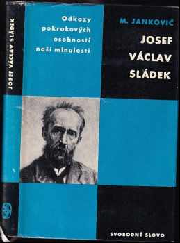 Milan Jankovič: Josef Václav Sládek
