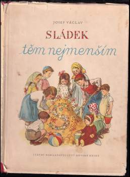 Josef Václav Sládek těm nejmenším