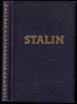 Georgij Fedorovič Aleksandrov: Josef Vissarionovič Stalin - Stručný životopis