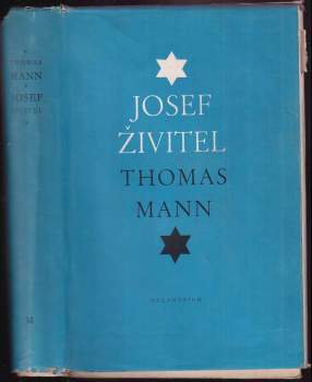 Thomas Mann: Josef Živitel