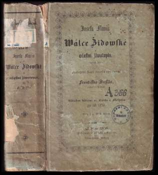 Josefa Flavia O Wálce židowské a wlastní životopis